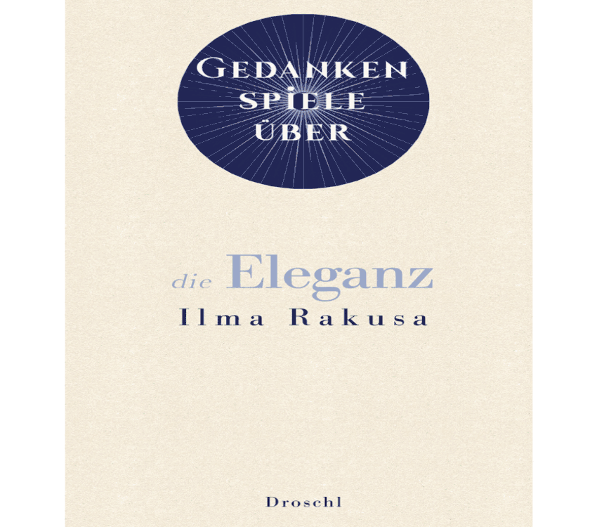 Buchbesprechung: Gedankenspiele über die Eleganz