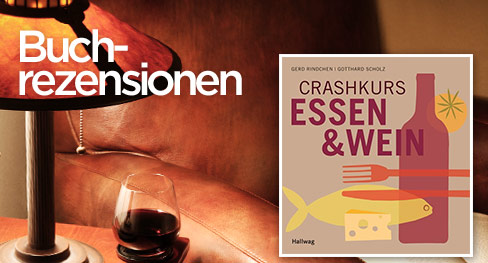 Crashkurs Wein und Essen – Foodpairing leicht gemacht